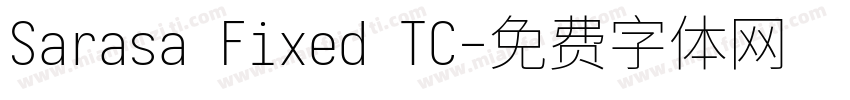 Sarasa Fixed TC字体转换